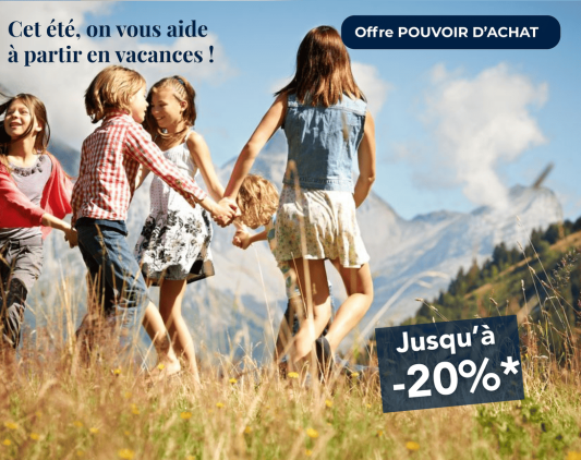Offre pouvoir d'achat - location vacances montagne